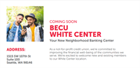 BECU Coming Soon to White Center