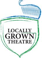 Locally Grown Community Theatre