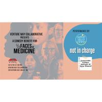 Venture Way Collaborative Presents a Comedy Benefit for Faces of Medicine