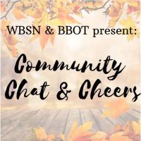 WBSN Community Chat and Cheers
