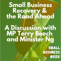 Small Business Week - Discussion with Minister Mary Ng - Recovery & the Road Ahead