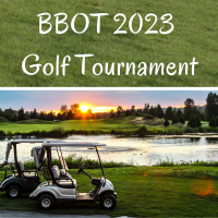 SOLD OUT! Join the Waitlist :2023 - BBOT Golf Tournament