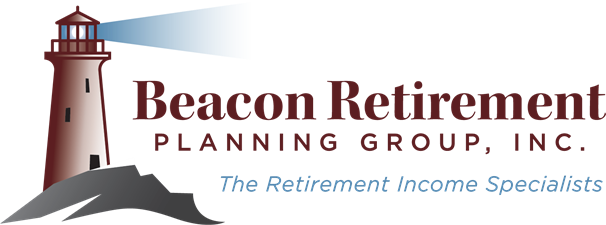 BEACON RETIREMENT PLANNING GROUP, INC. BEACON RETIREMENT PLANNING GROUP, INC.