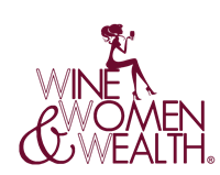Wine, Women & Wealth