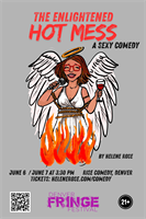 The Enlightened Hot Mess Comedy Show