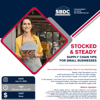 SBDC Stocked & Steady - Supply Chain Tips for Small Businesses