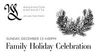 Washington Sinfonietta Family Holiday Concert – FREE Admission