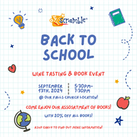 Scramble presents a Back-to-School Wine Tasting & Book Event!