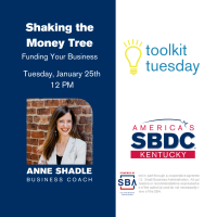 Webinar - Shaking the Money Tree, Funding Your Business - America's SBDC Kentucky