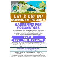 Let's Dig In! Gardening for the Climate, Gardening for Pollinators