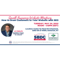 SBDC presents: How to Draw Customers to Your Website with SEO