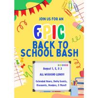 EPIC Back To School Bash