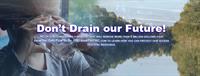 Don't Drain our River! Speak up at the NC DEQ Public Hearing and stop the Interbasin Transfer