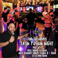 2nd Saturday Latin Fusion Night!