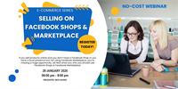 Selling on Facebook Shops & Facebook Marketplace Webinar (E-Commerce Series)