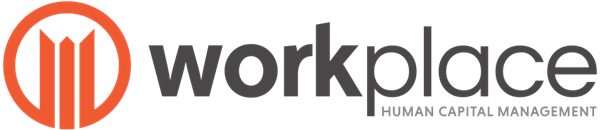 *Workplace HCM Inc *Workplace HCM Inc