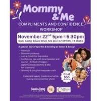 Mommy and Me Compliments and Confidence Workshop