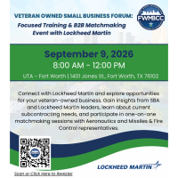 Veteran Owned Small Business Forum: Focused Training & B2B Matchmaking Event with Lockheed Martin