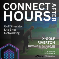 Connect After Hours @ X-GOLF Riverton