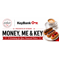 Money, Me & Key: Financial Wellness Workshop