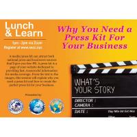 Lunch & Learn - Why You Need a Press Kit For Your Business