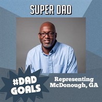 McDonough Dad Advances in National Super Dad Contest