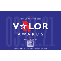 2022 Valor Awards, presented by Great Wolf Lodge