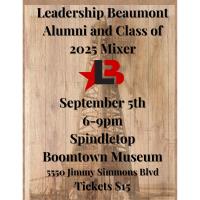 Leadership Beaumont Alumni LB Class of 2025 Mixer Boomtown