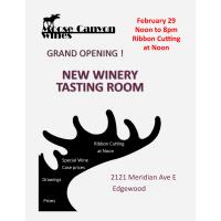 Ribbon Cutting and Grand Opening - Moose Canyon Winery