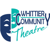 Whittier Community Theatre: The Arts Mean Business