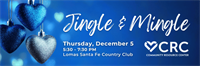 CRC Jingle & Mingle: Holiday Fun for a Cause!