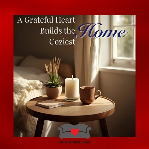 A Grateful Heart Builds the Coziest Home