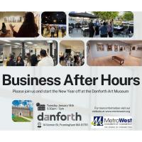 Business After Hours - Danforth Art Museum