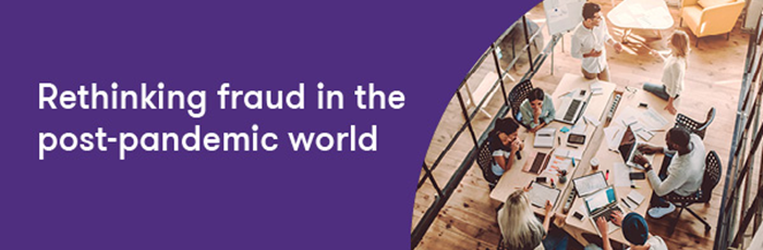 Image for Rethinking fraud in the post-pandemic world webinar with Grant Thornton