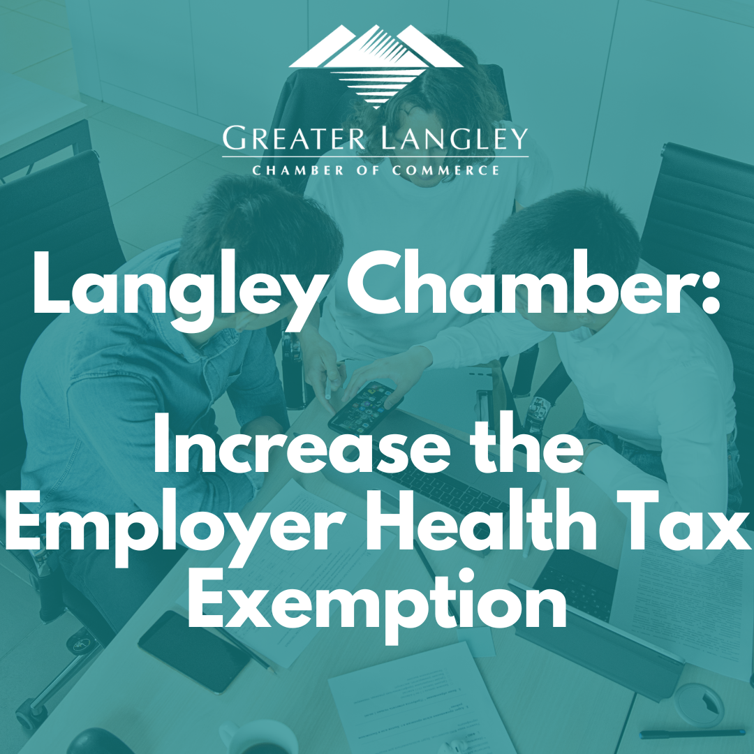 Image for Fighting to Save Langley Business Money - Increasing the Employer Health Tax Deductions