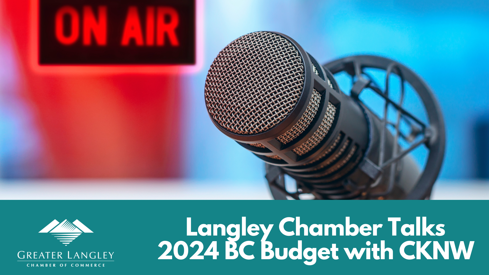 Image for Langley Chamber Talks 2024 Budget with CKNW's Jill Bennett Show