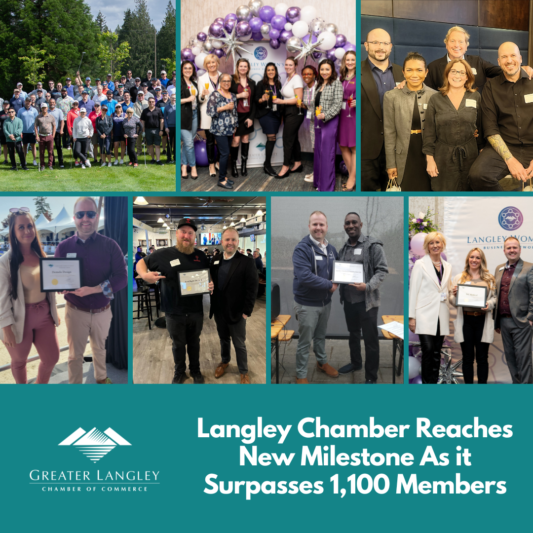 Langley Chamber Reaches New Milestone As it Surpasses 1,100 Members