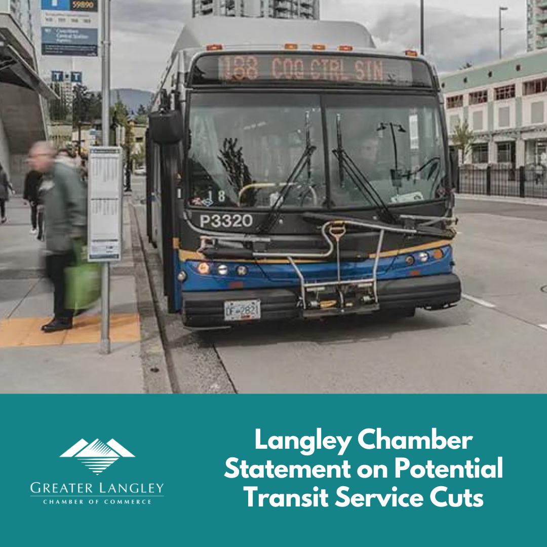 Image for Release: Eliminating Transit Service in Langley, Cutting 50% Elsewhere “Unacceptable” Says Langley Business Community; Chamber Calls on Governments to Fix Funding Shortfall