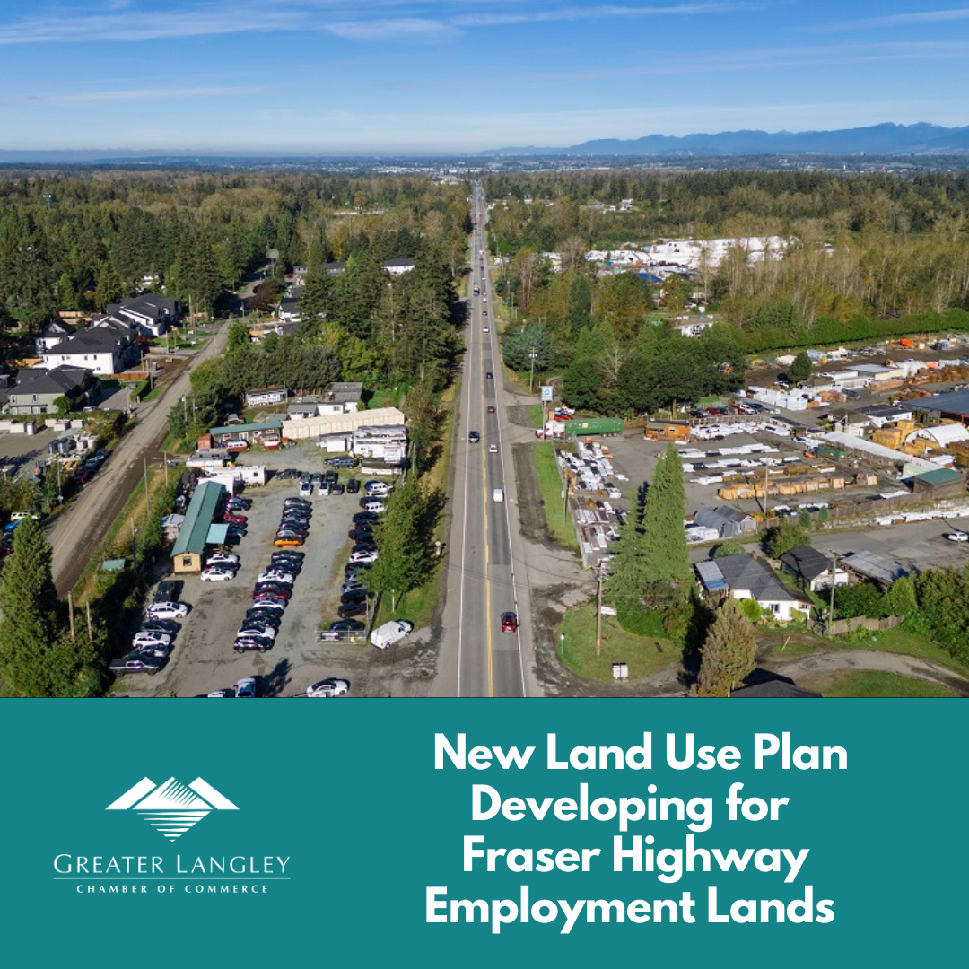  New Land Use Plan Developing for Fraser Highway Employment Lands New Land Use Plan Developing for Fraser Highway Employment Lands