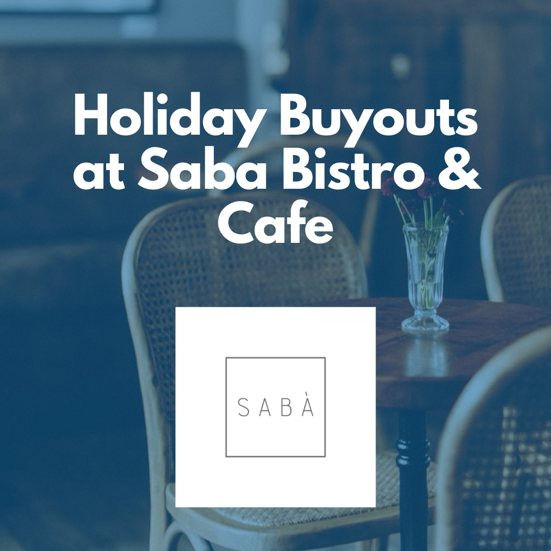 Image for Saba Bistro and Saba Cafe Open For Holiday Buyouts and Bookings; 10% Discount for Chamber Members