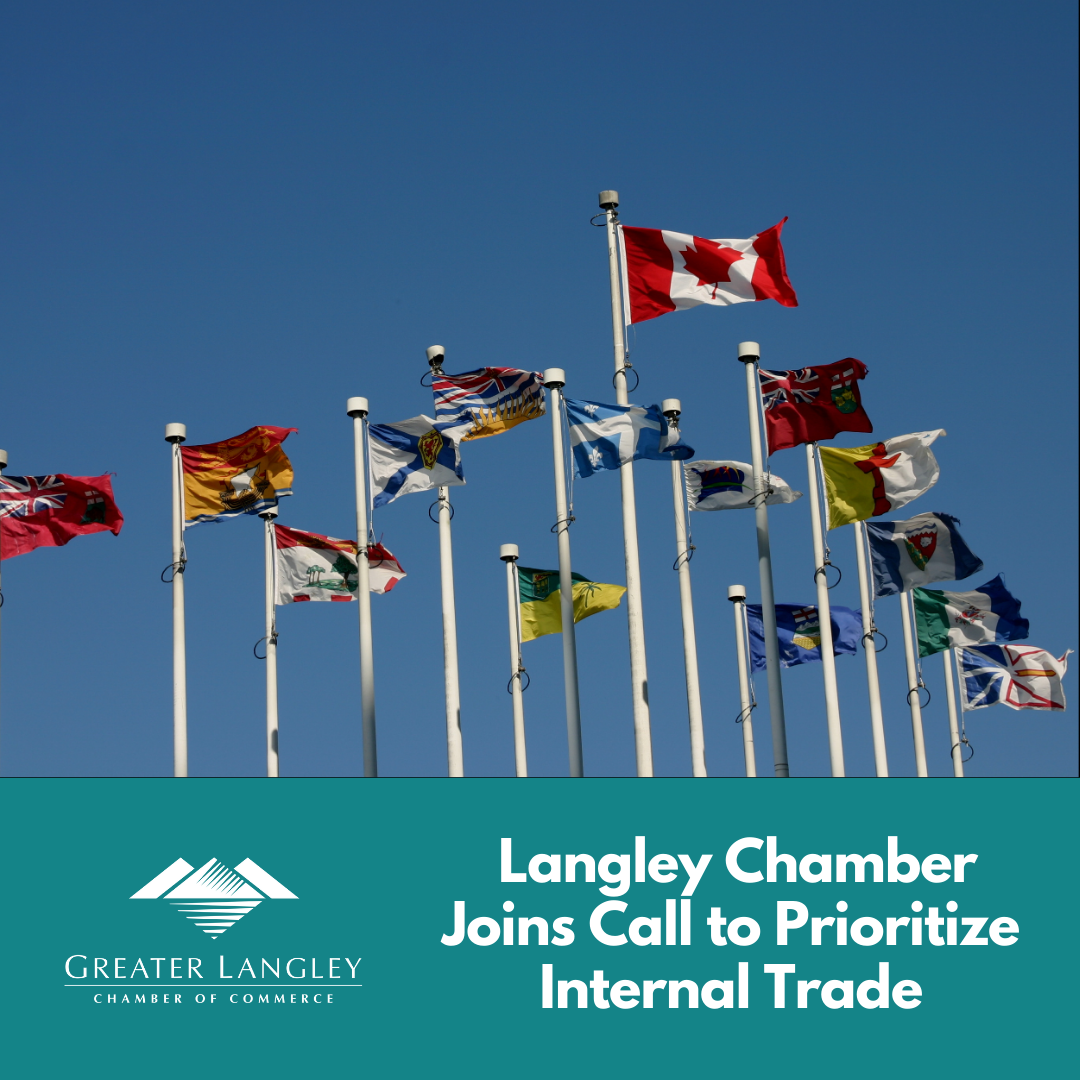 Image for ​Langley Chamber Joins Canadian Chamber of Commerce in Calling Out the Urgent Need to Prioritize Internal Trade