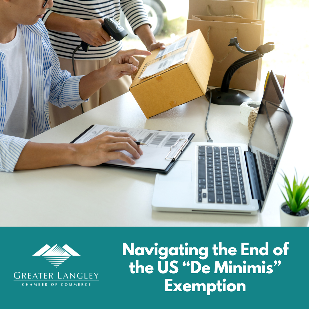 Image for ​Navigating the End of the US “De Minimis” Exemption — What Langley Businesses Should Know