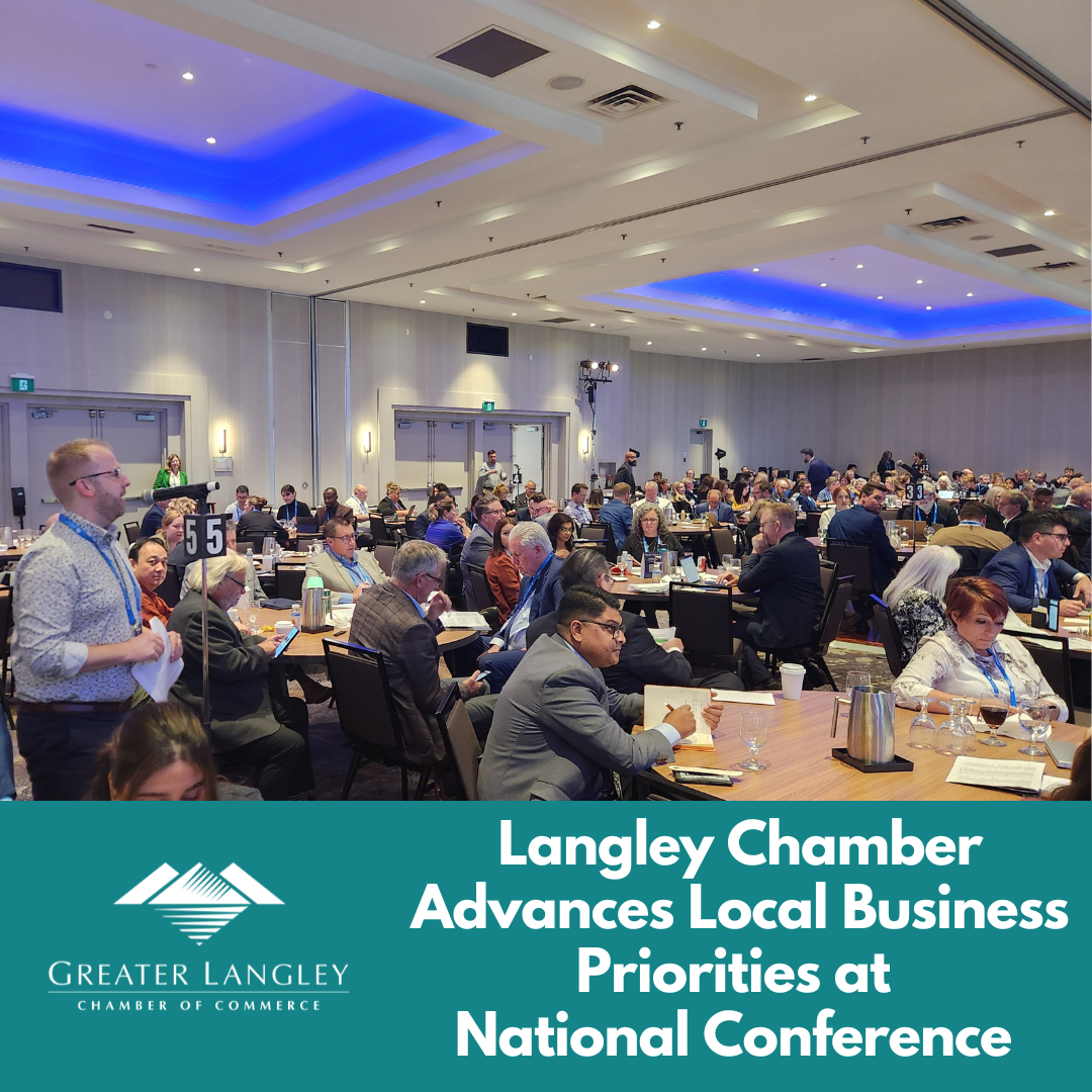 Image for Langley Chamber Advances Local Business Priorities at National Canadian Chamber AGM