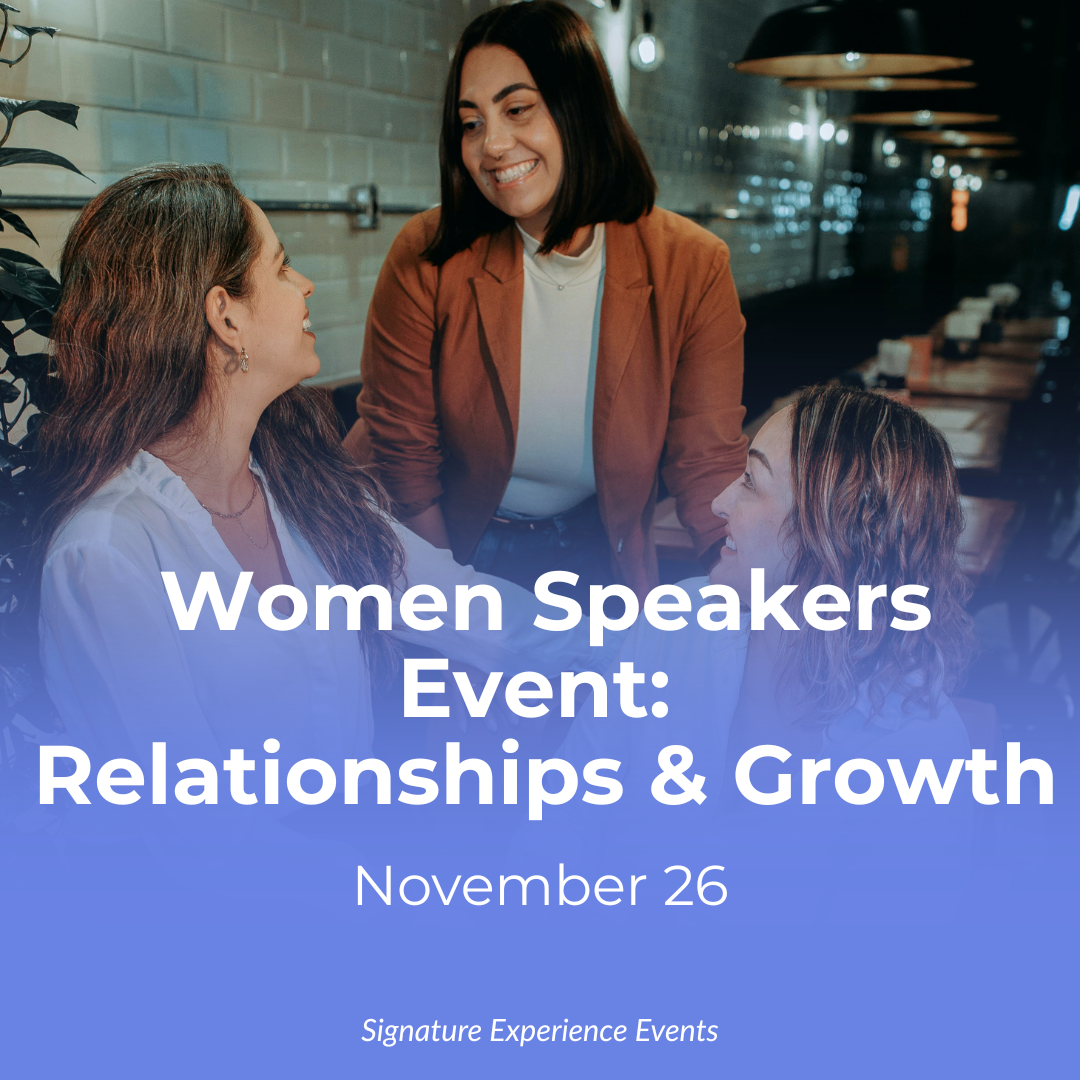 Image for Women Speaker Event – Where Meaningful Relationships Create Lasting Impact