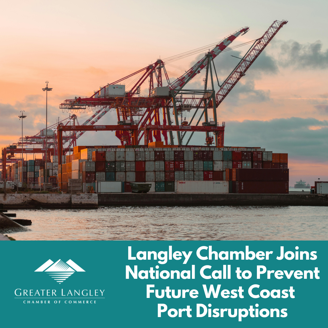 Image for Langley Chamber Joins National Call for Action to Prevent Future West Coast Port Disruptions