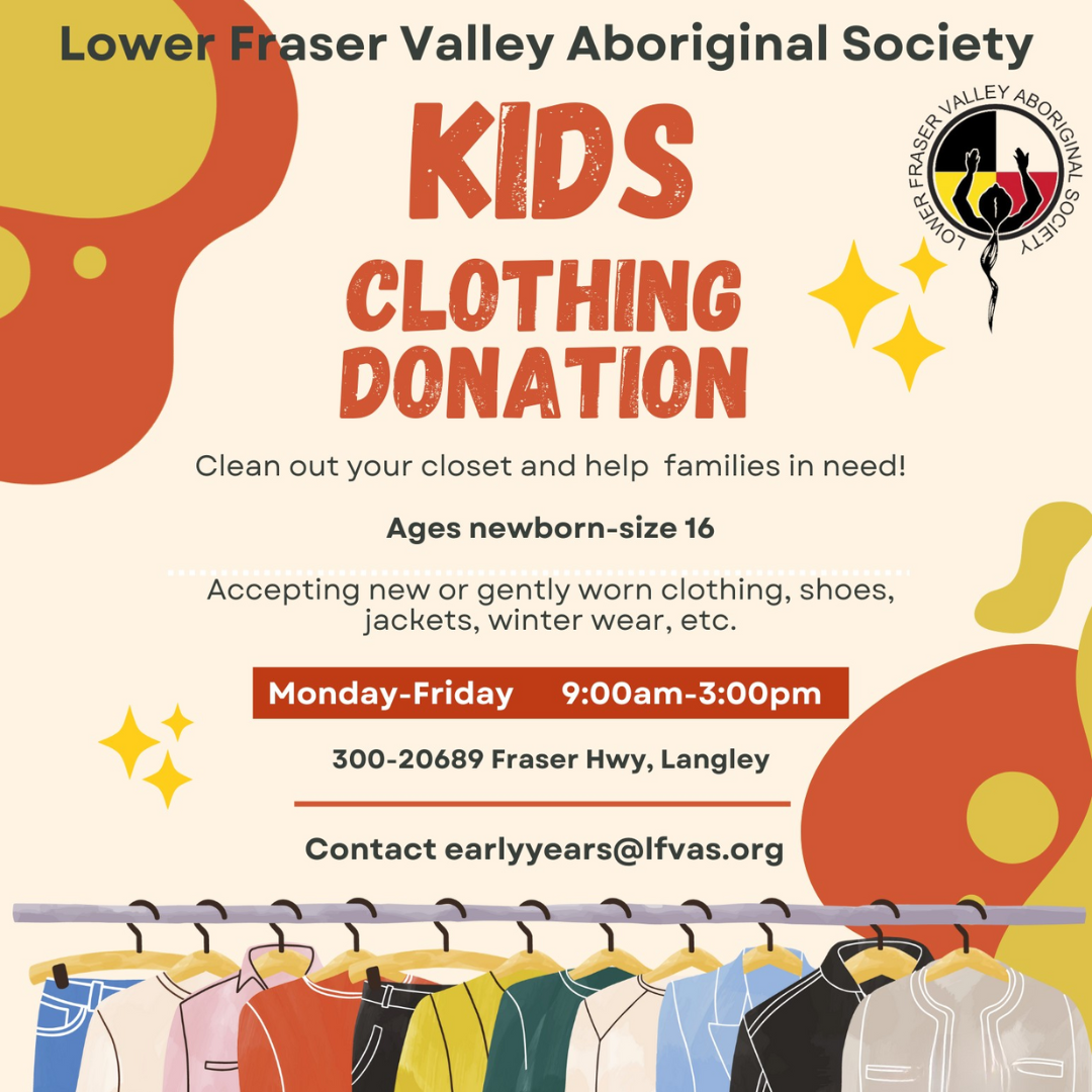 Image for ​Lower Fraser Valley Aboriginal Society Hosting Kids Clothing Donation Drive