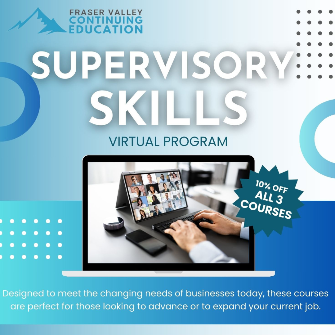 Image for Take Charge of your Growth with Supervisory Skills Certificate Program from Fraser Valley Continuing Education