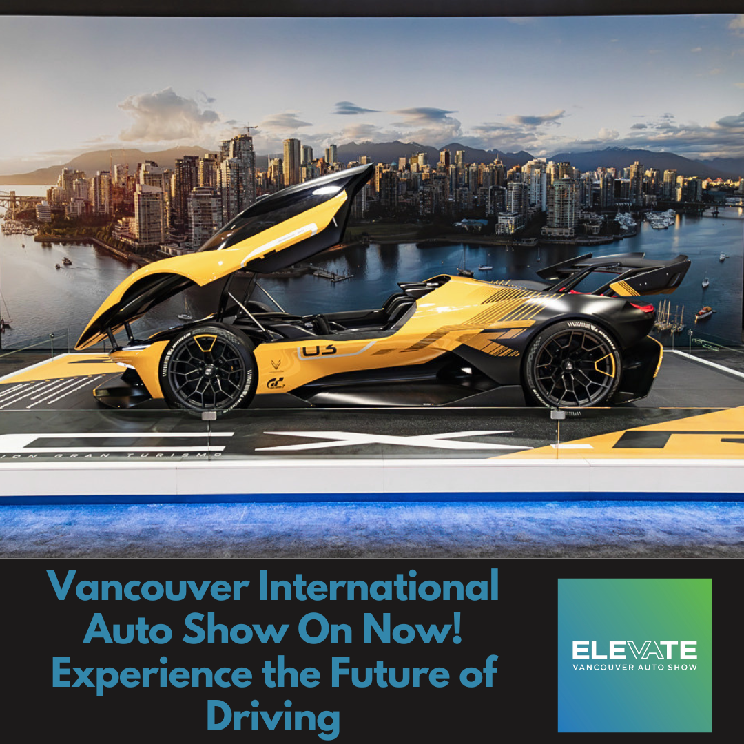 Image for ​Vancouver International Auto Show Now On – Experience the Future of Driving