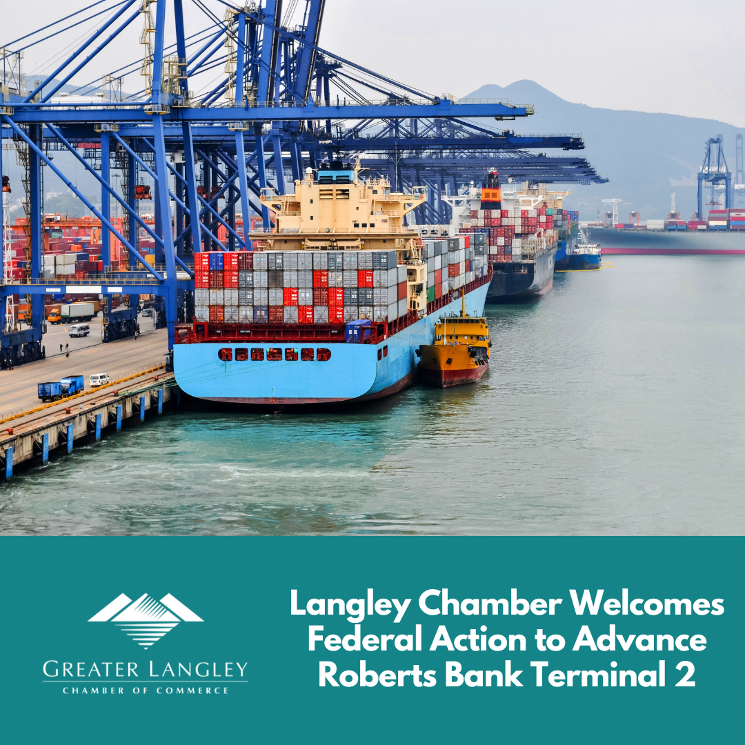 Image for Langley Chamber Welcomes Federal Action to Advance Roberts Bank Terminal 2