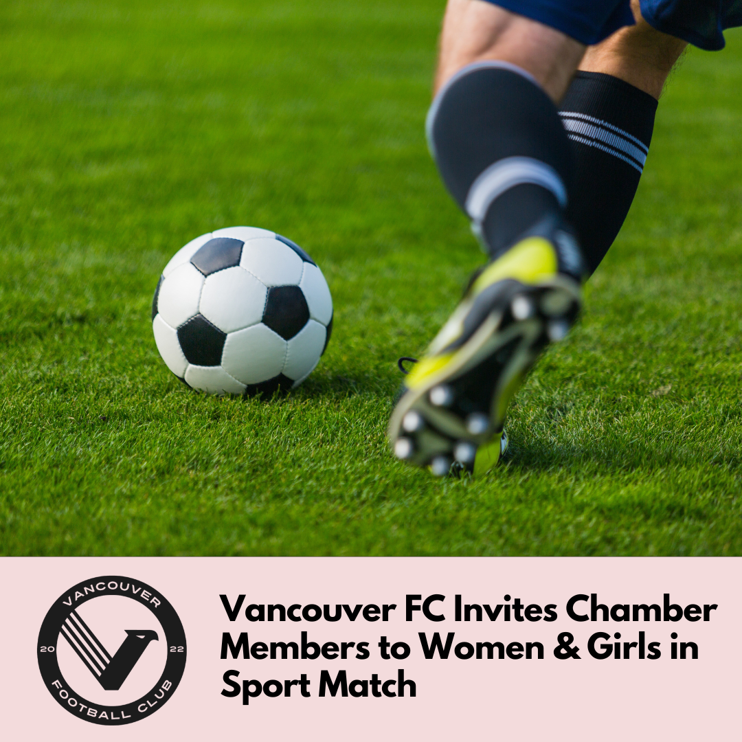 Image for Vancouver FC Invites Chamber Members to Women & Girls in Sport Match